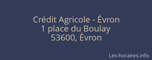 Crédit Agricole - Évron