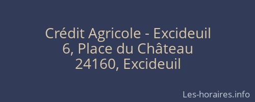 Crédit Agricole - Excideuil