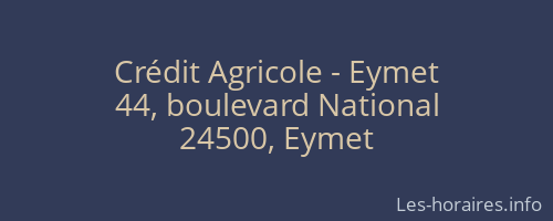 Crédit Agricole - Eymet