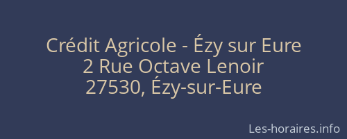 Crédit Agricole - Ézy sur Eure