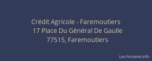 Crédit Agricole - Faremoutiers