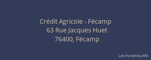 Crédit Agricole - Fécamp