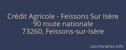 Crédit Agricole - Feissons Sur Isère