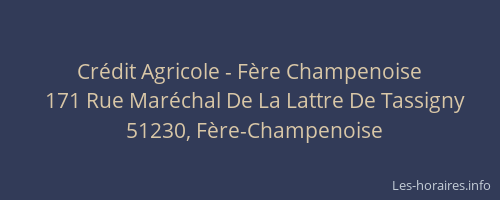 Crédit Agricole - Fère Champenoise