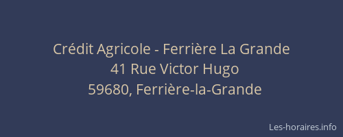 Crédit Agricole - Ferrière La Grande