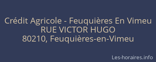 Crédit Agricole - Feuquières En Vimeu