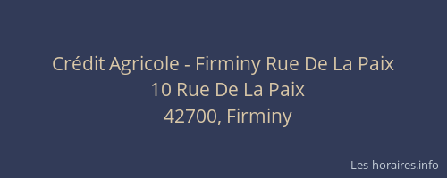Crédit Agricole - Firminy Rue De La Paix