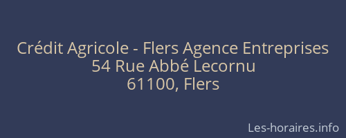 Crédit Agricole - Flers Agence Entreprises