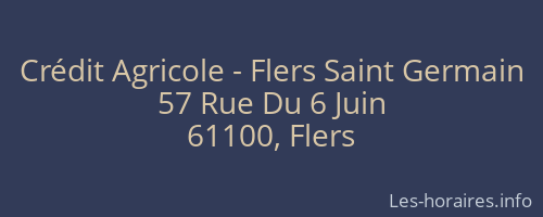 Crédit Agricole - Flers Saint Germain