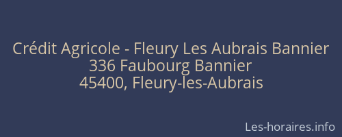 Crédit Agricole - Fleury Les Aubrais Bannier
