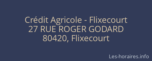 Crédit Agricole - Flixecourt