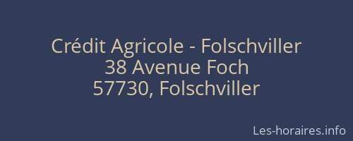 Crédit Agricole - Folschviller
