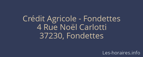 Crédit Agricole - Fondettes