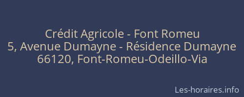Crédit Agricole - Font Romeu