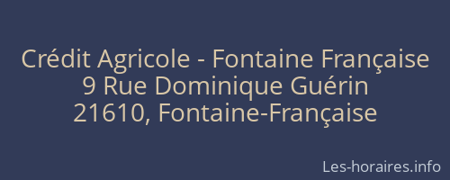 Crédit Agricole - Fontaine Française