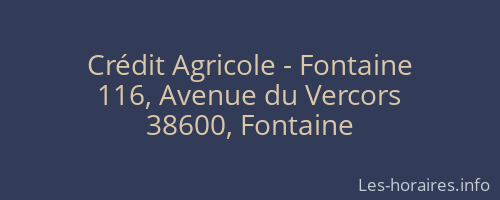 Crédit Agricole - Fontaine