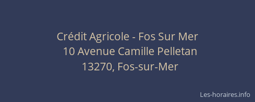 Crédit Agricole - Fos Sur Mer