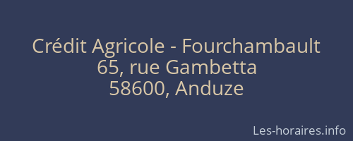 Crédit Agricole - Fourchambault