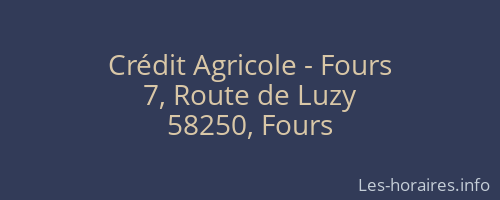 Crédit Agricole - Fours