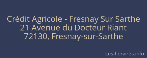 Crédit Agricole - Fresnay Sur Sarthe