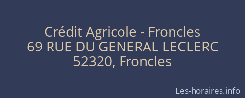 Crédit Agricole - Froncles