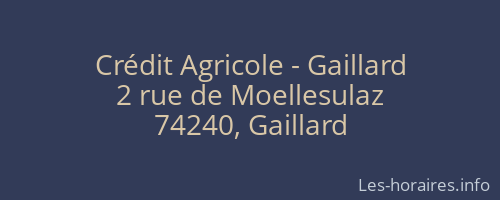 Crédit Agricole - Gaillard