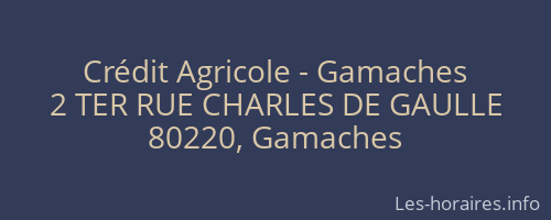 Crédit Agricole - Gamaches