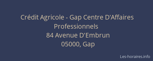 Crédit Agricole - Gap Centre D'Affaires Professionnels