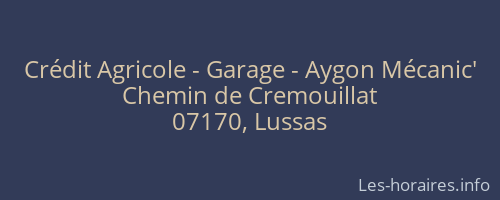 Crédit Agricole - Garage - Aygon Mécanic'