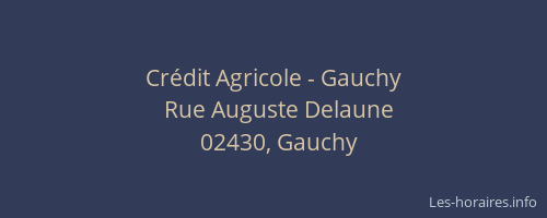 Crédit Agricole - Gauchy