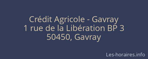 Crédit Agricole - Gavray
