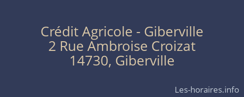 Crédit Agricole - Giberville