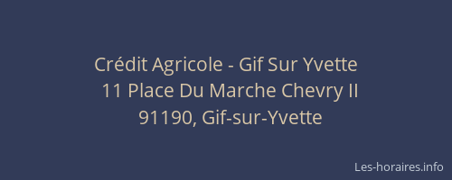 Crédit Agricole - Gif Sur Yvette