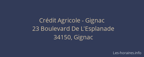 Crédit Agricole - Gignac