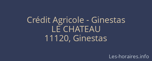 Crédit Agricole - Ginestas