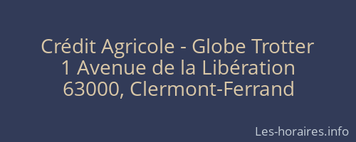 Crédit Agricole - Globe Trotter