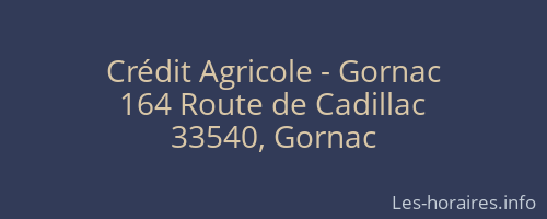 Crédit Agricole - Gornac