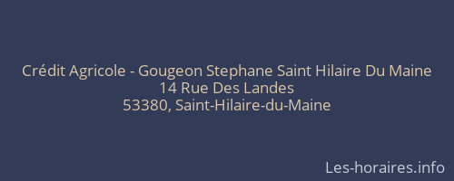 Crédit Agricole - Gougeon Stephane Saint Hilaire Du Maine
