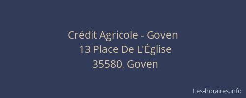 Crédit Agricole - Goven