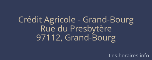 Crédit Agricole - Grand-Bourg
