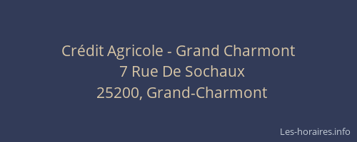 Crédit Agricole - Grand Charmont