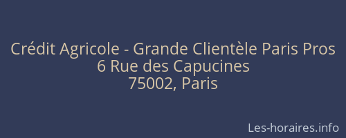 Crédit Agricole - Grande Clientèle Paris Pros