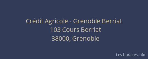 Crédit Agricole - Grenoble Berriat