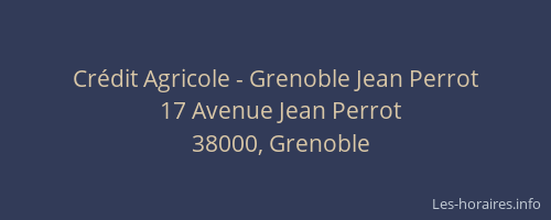 Crédit Agricole - Grenoble Jean Perrot