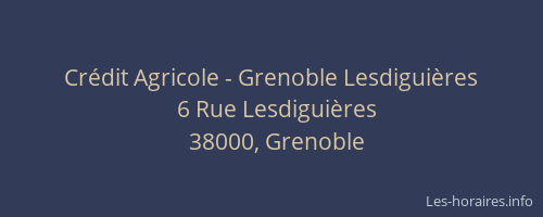 Crédit Agricole - Grenoble Lesdiguières