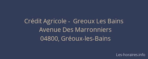 Crédit Agricole -  Greoux Les Bains