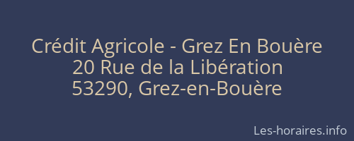 Crédit Agricole - Grez En Bouère