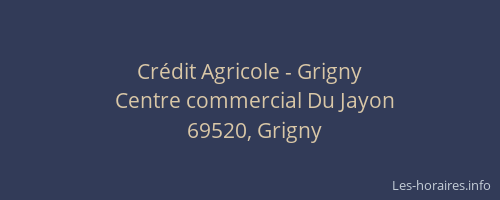 Crédit Agricole - Grigny