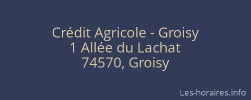Crédit Agricole - Groisy