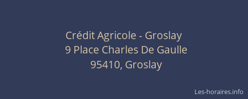 Crédit Agricole - Groslay